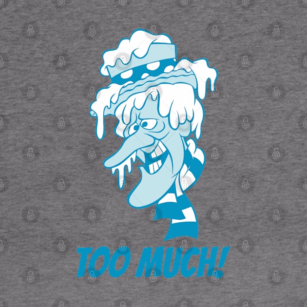 Snow Miser - Too Much! by thriftjd